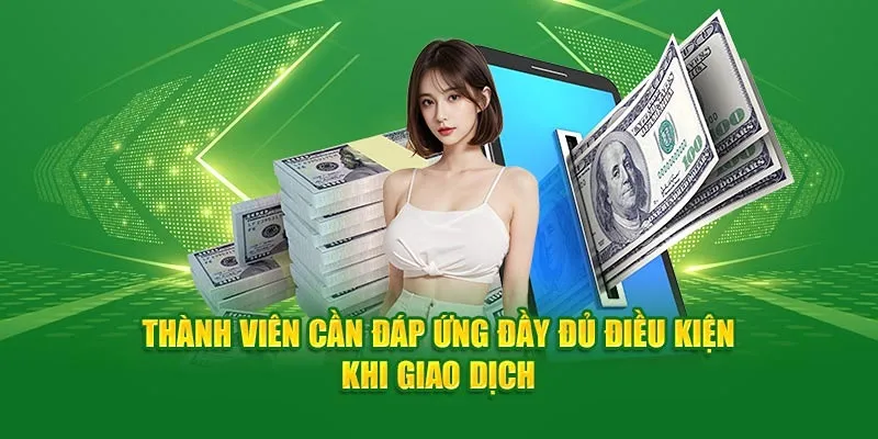 Điều kiện rút tiền 69VN bạn cần nhớ